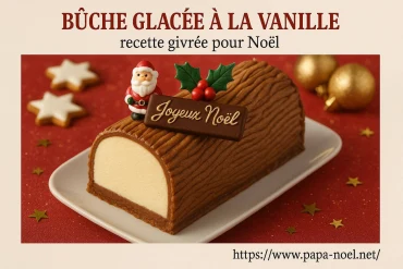 Bûche glacée à la vanille : la recette givrée parfaite pour Noël