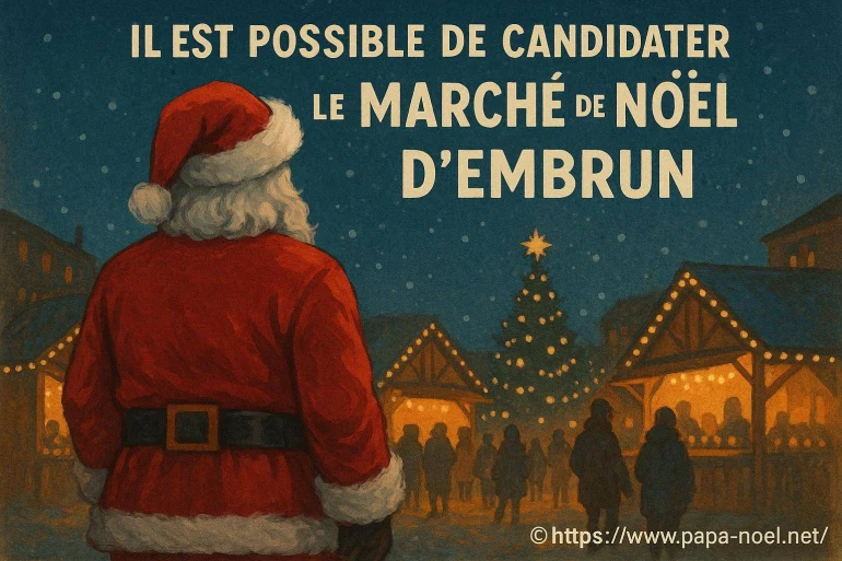 Candidater pour le marché de noël d’embrun en décembre 2025