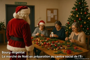 Le marché de noël 2025 en préparation au centre social de l'espace dôme à bourg-argental