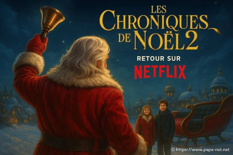 Les chroniques de Noël 2 : que vaut le retour sur Netflix ?
