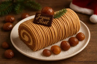 Bûche de Noël aux marrons : la recette gourmande à partager