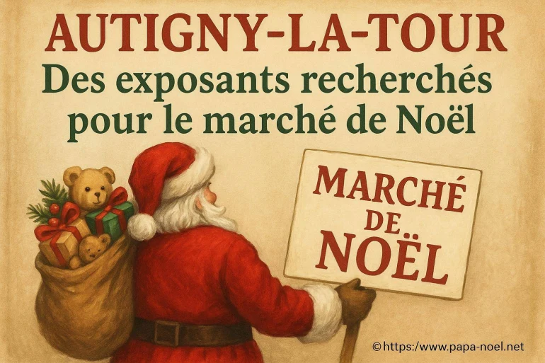 Autigny-la-tour recherche des exposants pour le marché de noël 2025
