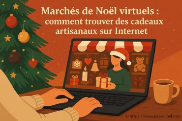 Marchés de Noël virtuels : comment trouver des cadeaux artisanaux sur internet ?