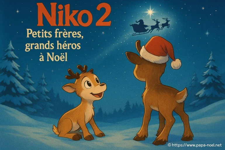 Niko 2 : petits frères, grands héros à Noël, une aventure familiale magique