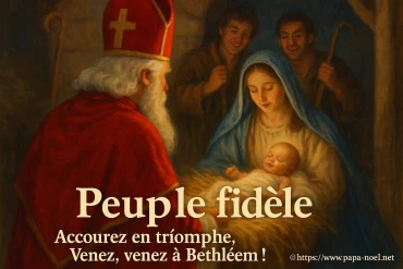 Peuple fidèle (Adeste Fideles) : paroles françaises du chant de Noël