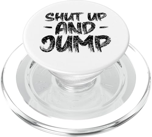 Shut up and Jump Pull de Saut à l'élastique PopSockets PopGrip pour MagSafe