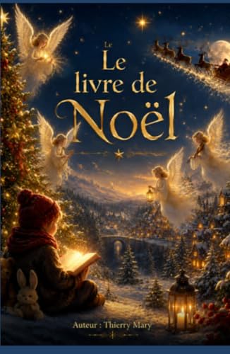 Le livre de Noël: Contes pour les enfants