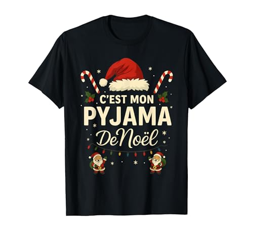 Cest Mon Pyjama de Noël - Humour Noël Famille T-Shirt, Homme
