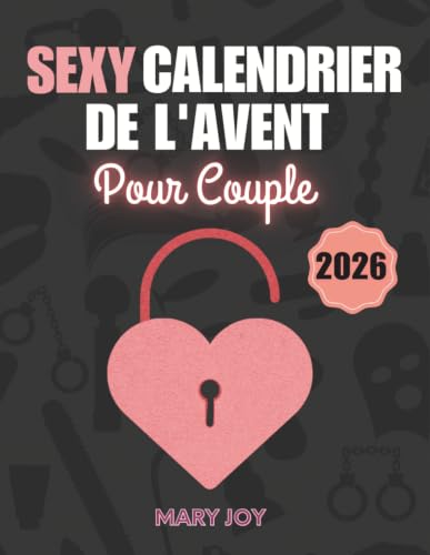 Sexy Calendrier de lAvent Pour Couple: 24 Défis Coquins et J