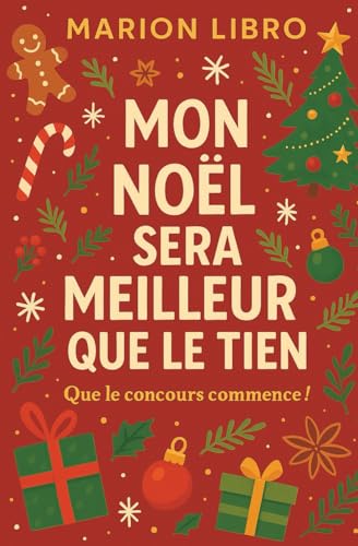 Romance de Noël : Mon meilleur Noël