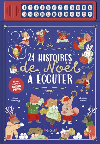 24 histoires de Noël à écouter - Recueil dhistoires de Noël 